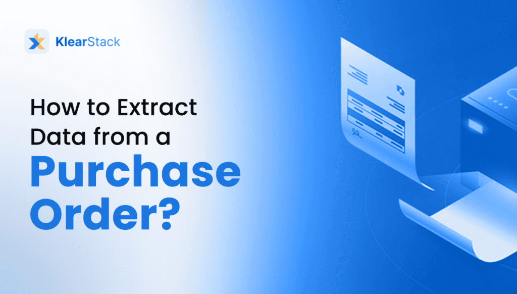 How to Extract Data from a Purchase Order