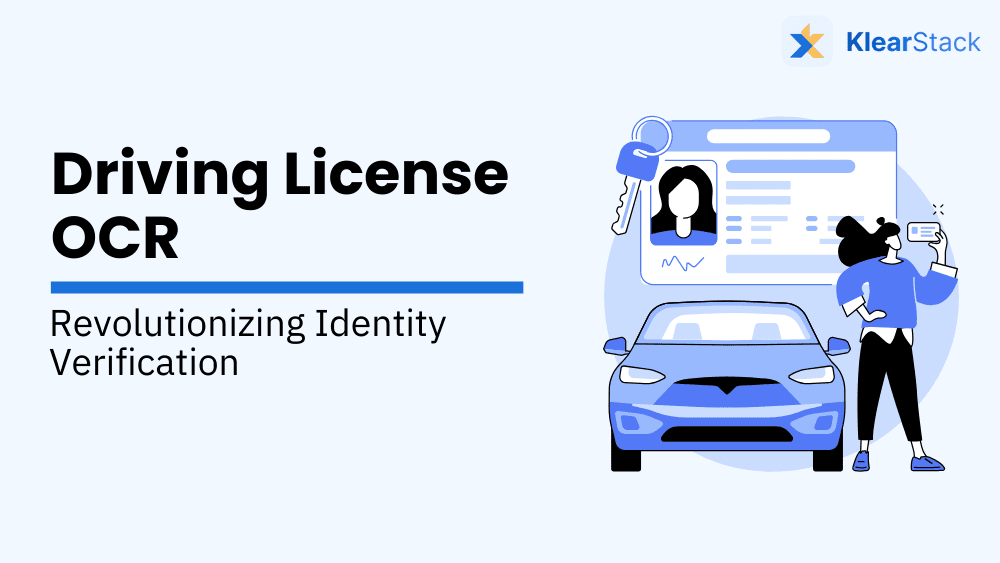 Driving License OCR Revolutionizing Identity Verification