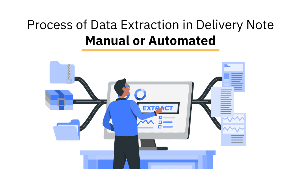 Process of Data Extraction in Delivery Note 