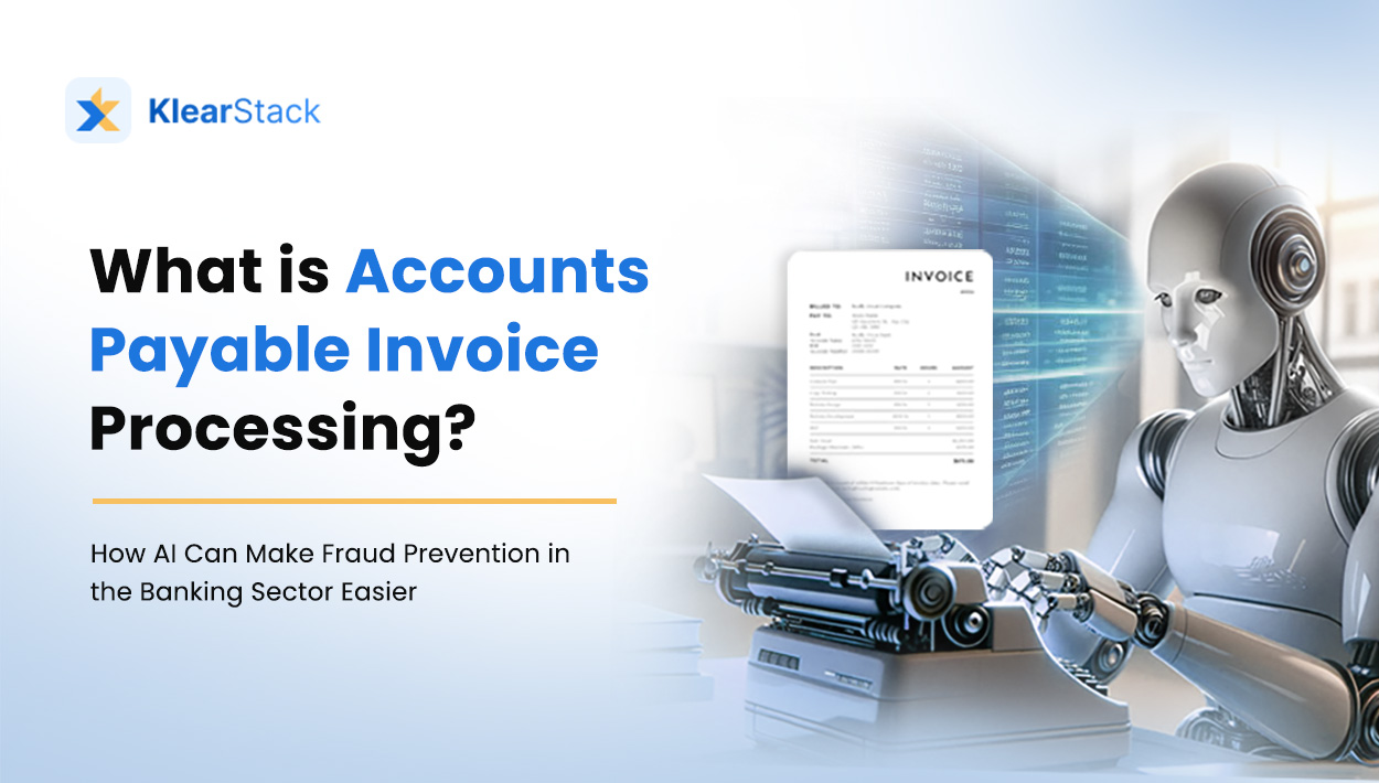 What is Accounts Payable Invoice Processing