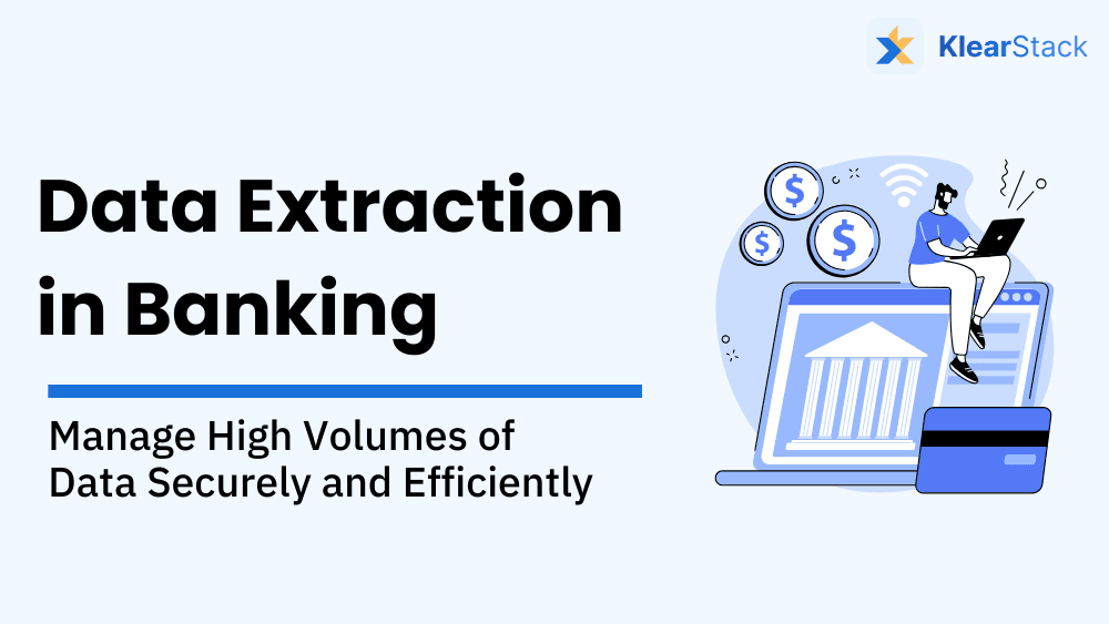 Data Extraction in Banking