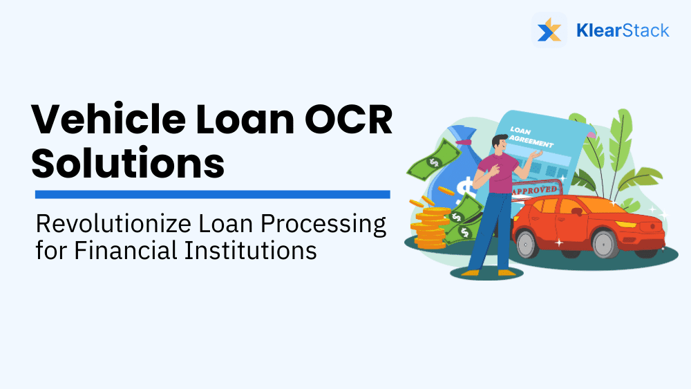 Vehicle Loan OCR Solutions