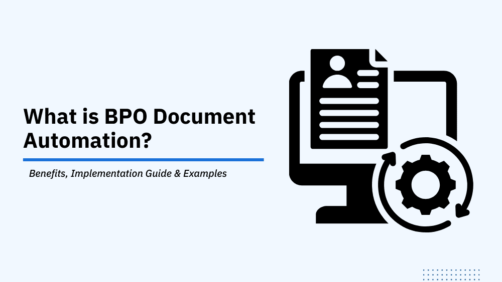 What is BPO Document Automation