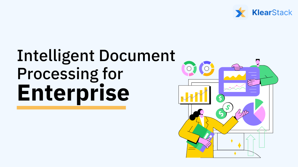 Intelligent Document Processing for Enterprise’s Success