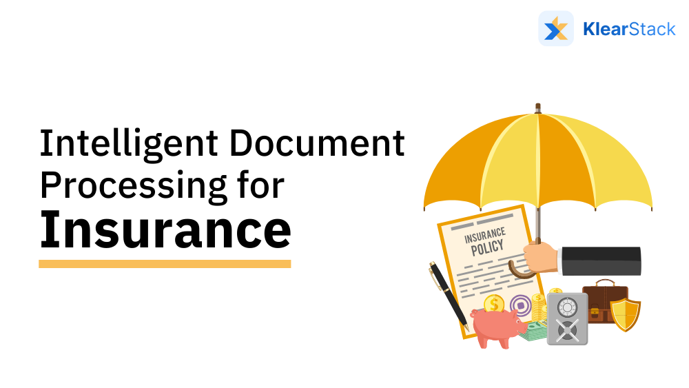 Intelligent Document Processing for Insurance