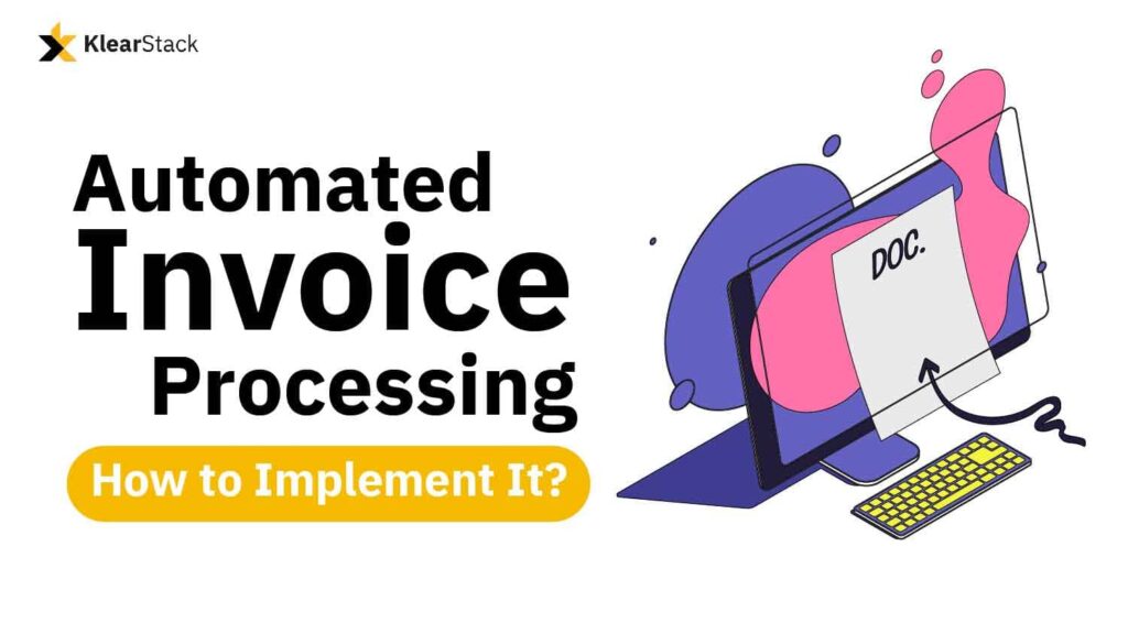 Automated Invoice Processing Guide