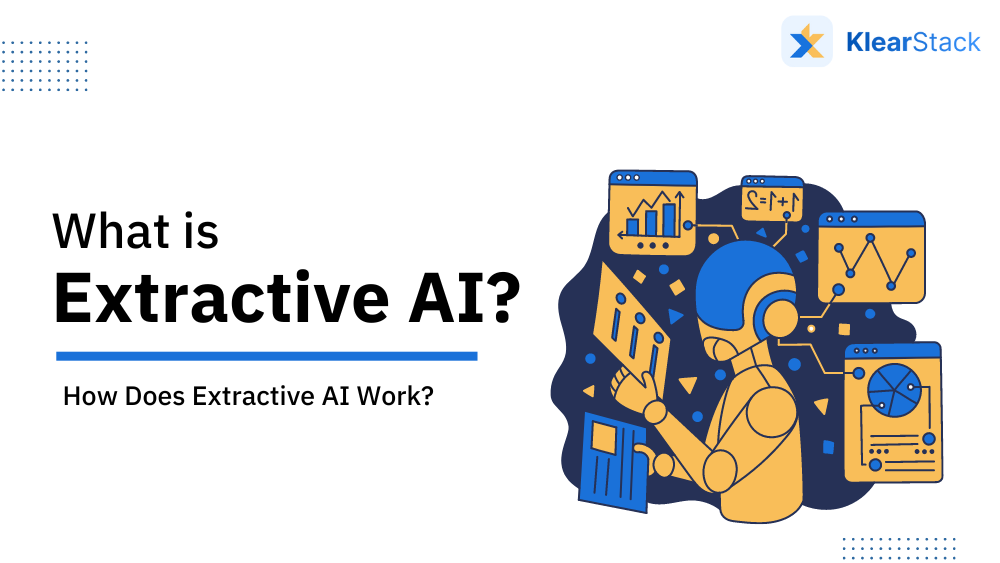 What is Extractive AI?