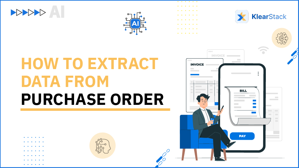 How to extract data from a Purchase Order