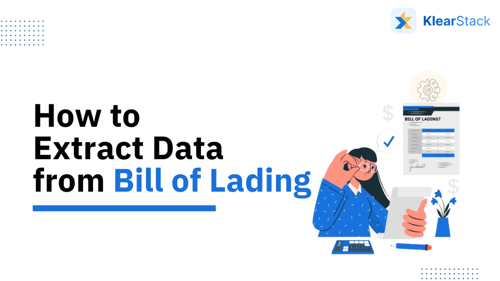 How to Extract Data from Bill of Lading?