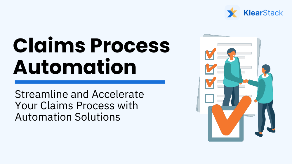 Claims Process Automation